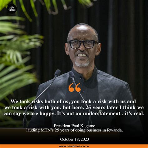 Rwanda Quotes The New Times (Rwanda) On X: "#TNTQuote OF THE DAY: I