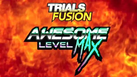 Trials Fusion Awesome Level Max Official Gameplay Trailer 2015 Hd Youtube