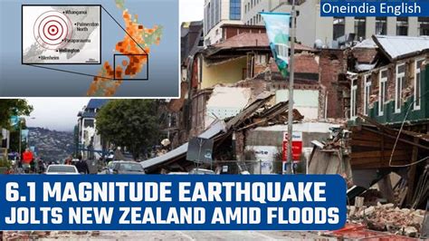 New Zealand Earthquake Of Magnitude 6 1 Strikes One News Page Video