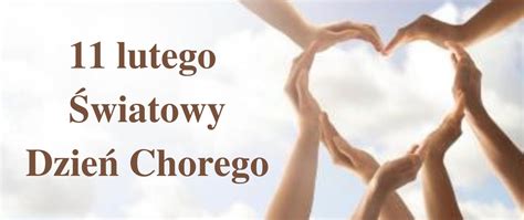 Wiatowy Dzie Chorego Parafia W Owcach