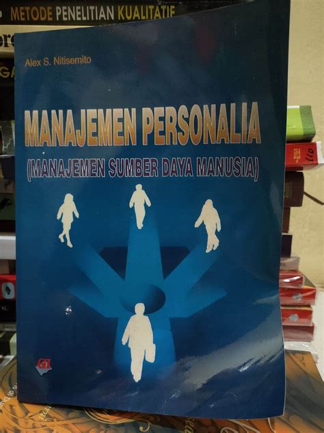 Manajemen Personalia Manajemen Sumber Daya Manusia Alex S Nitisemito