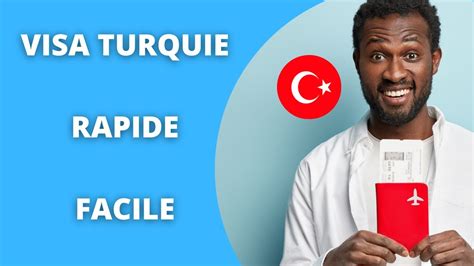 Comment Obtenir Un Visa Rapide Pour La Turquie Procedure Simple Et