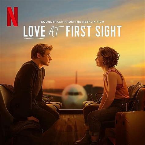 Love at First Sight Soundtrack | Soundtrack Tracklist