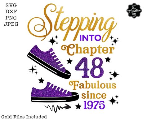 Stepping Into Chapter 48 Fabulous Since 1975 Svg 49th Etsy