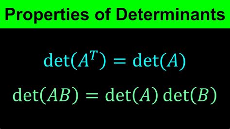 Properties Of Determinants Linear Algebra Youtube