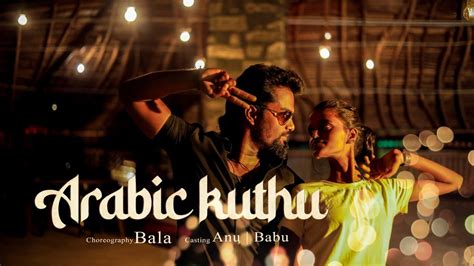 Arabic Kuthu Halamithi Habibo From Beast Vijay Anirudh Nelson