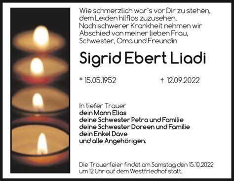 Traueranzeigen Von Sigrid Ebert Liadi Abschied Nehmen De