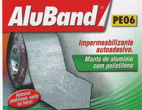 Cinta Adhesiva Impermeabilizante Solar Revestimentos Aluband PE06 10m X