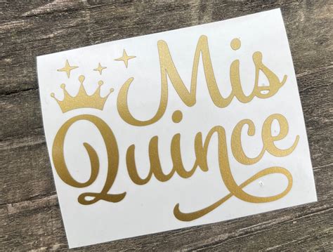 Mis Quince Mis Quince Años Mis Xv Quinceañera Sticker Mis Xv Decal