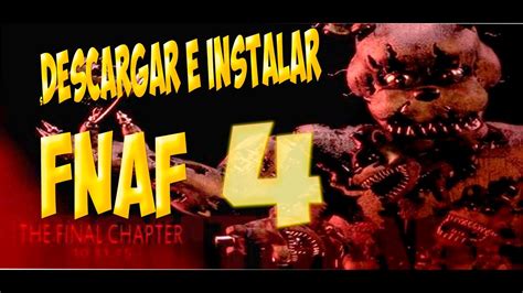 Como Descargar E Instalar Five Nights At Freddy S Tutoriales Y