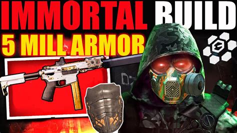 IMMORTAL 5 MILL ARMOR SYSTEM CORRUPTION PVP PVE BUILD The Division 2