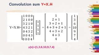 Convolution Sum Using Graphical And Matrix Method Ppt