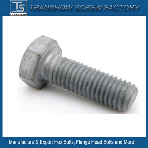 Hot Dipper Galvanized Steel Hex Bolt HDG China Hex Bolt Hdg And Hex Bolt Hot Dipper Galvanized