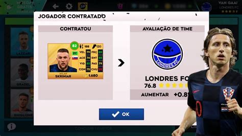 Dls Modo Carreira Londres Fc Comprei O Skriniar E Apareceu O