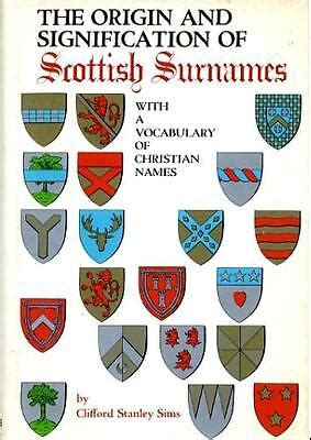 The Origin and Signification of Scottish Surnames 9780804804585 | eBay