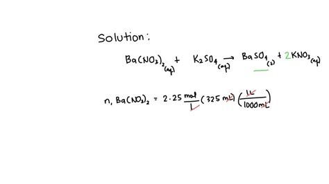 SOLVED 325 ML Of A 2 25 M Barium Nitrate Solution Is Mixed With An