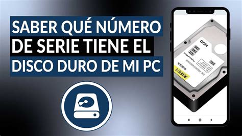 Cómo saber qué número de serie tiene el DISCO DURO de mi PC Hardware