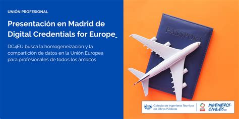 Presentaci N En Madrid De Digital Credentials For Europe Dc Eu Con