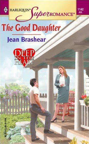 The Good Daughter (Deep in the Heart #3) by Jean Brashear | Goodreads