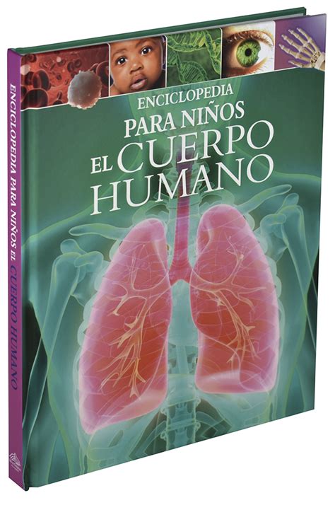 ENCICLOPEDIA PARA NIÑOS EL CUERPO HUMANO Venta de Libros Infantiles