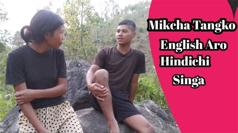 Mikcha Tangko English Chi Singa New Garo Comedy Namse Marak