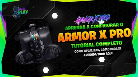 Htgdicas Tutorial Armor X Pro Aprenda A Atualizar Parear E