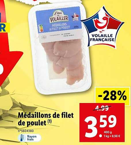 Promo Médaillons De Filet De Poulet chez Lidl iCatalogue fr