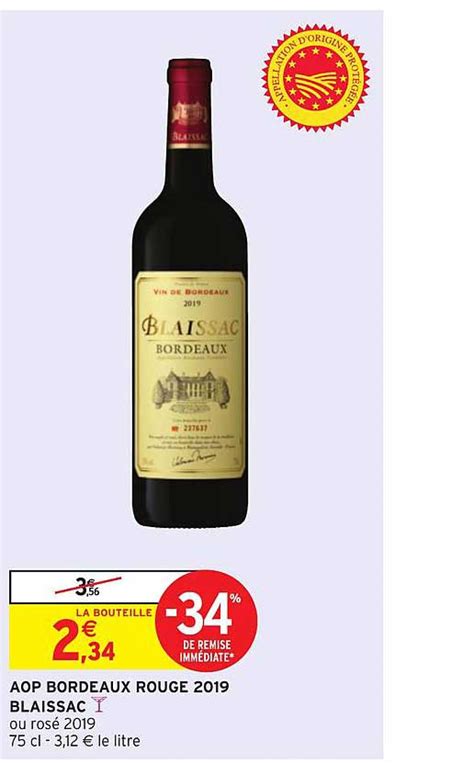 Promo Aop Bordeaux Rouge 2019 Blaissac 34 De Remise Immédiate chez