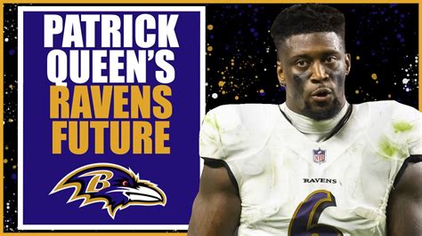 PATRICK QUEEN S FUTURE WITH THE RAVENS YouTube