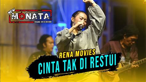 Cinta Tak Di Restui Rena Movies Feat New Monata Official Musik Video