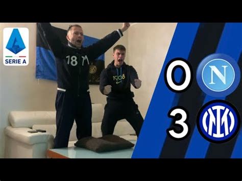 Umiliati I Campioni Ditalia Live Reaction Napoli Inter Youtube