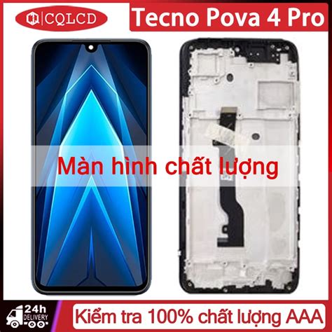 M N H Nh C M Ng Lcd K M Khung Thay Th Chuy N D Ng Cho Tecno Pova