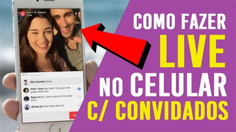 Como Fazer Live Pelo Celular Ou Mais Pessoas Facebook Ou Youtube