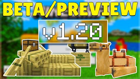 MCPE 1 20 BETA PREVIEW CAMELS BAMBOO ADDED Minecraft Pocket Edition