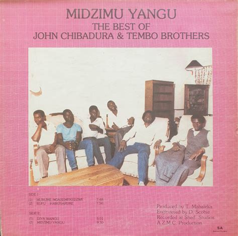 John Chibadura And The Tembo Brothers Midzimu Yangu The Best Of John