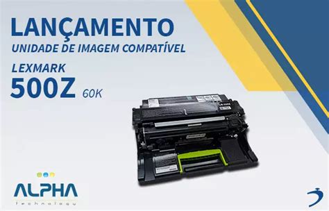 Lançamento Unidade de Imagem Lexmark 500Z Compatível Diamond Brasil