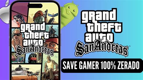 Save Gamer Zerado Gta San Andreas Android Ios Youtube