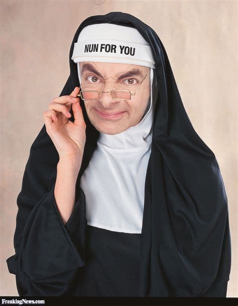 Funny Quotes About Being A Nun - ShortQuotes.cc