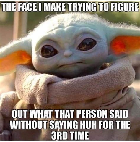 Pin By Jolie Taheri On Baby Yoda In Yoda Funny Yoda Meme