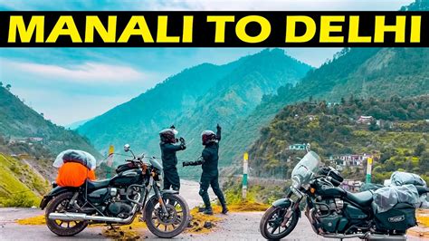 New Road Delhi Manali Highway Keylong Manali To Delhi Non Stop On