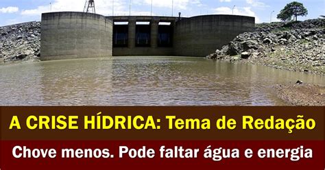 Crise Hídrica a redução de chuvas aumenta a falta de energia elétrica