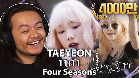 Taeyeon ‘11 11’ And ‘four Seasons’ Begin Again 3 Reaction Youtube