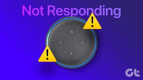 Ways To Fix Alexa Responding But Not Talking On Amazon Echo Guiding