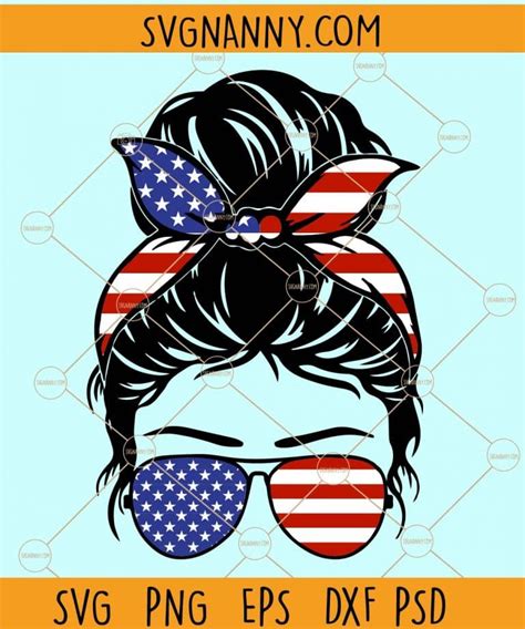 Patriotic Messy Bun Svg Usa Mom Bun Svg American Flag Mom Bun Svg