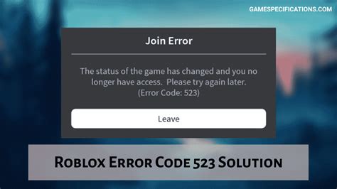 Roblox Error Code 523 Solutions [100% Working] - Game Specifications