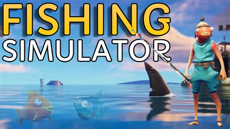 Fishing Simulator 3338 4188 6367 By Niklon Fortnite