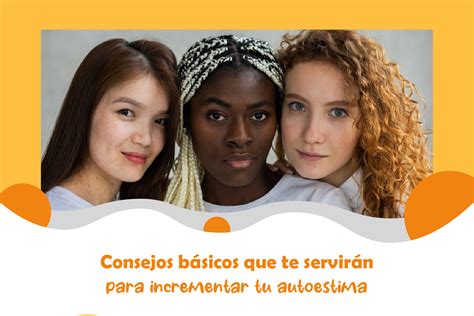 Consejos básicos que te servirán para incrementar tu autoestima JelouMom