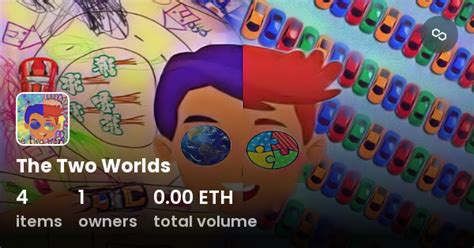 The Two Worlds - Collection | OpenSea