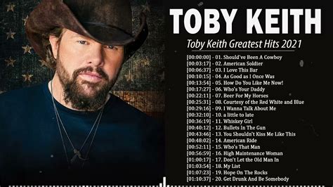 Toby Keith Greatest Hits Full Album 2021 The Best Songs Of Toby Keith