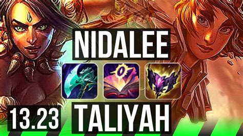 NIDALEE Vs TALIYAH JNG 13 0 7 2 3M Mastery Legendary 900 Games